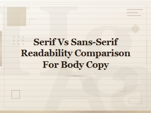 Serif vs Sans-Serif: Which Is More Readable for Body Copy?